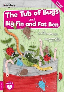 portada The tub of Bugs and big Finn and fat ben (Booklife Readers) (en Inglés)