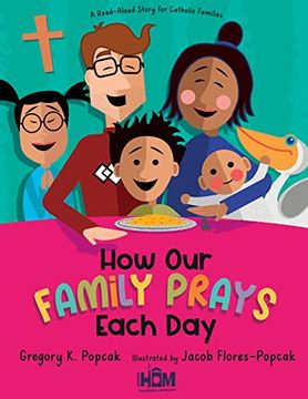 portada How our Family Prays Each Day: A Read-Aloud Story for Catholic Families (en Inglés)
