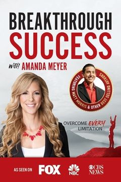 portada Breakthrough Success with Amanda Meyer (in English)