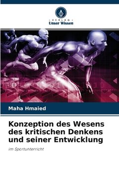 portada Konzeption des Wesens des kritischen Denkens und seiner Entwicklung (in German)