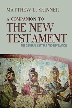 portada A Companion to the new Testament: The Gospels and Acts (en Inglés)