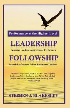 portada Performance at the Highest Level: Leadership=followship (en Inglés)