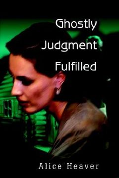 portada ghostly judgment fulfilled (en Inglés)