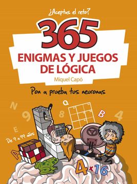 portada 365 Enigmas y Juegos de Lógica: Pon a Prueba tus Neuronas (in Spanish)