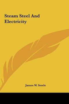 portada steam steel and electricity (en Inglés)