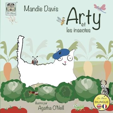 portada Arty et les insectes: Arty and the insects (in French)