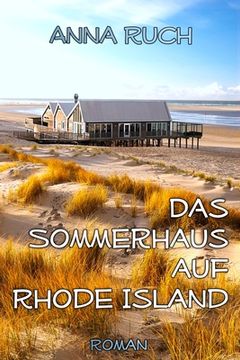 portada Das Sommerhaus auf Rhode Island: Ein romantischer Liebesroman für lesbische Frauen (en Alemán)