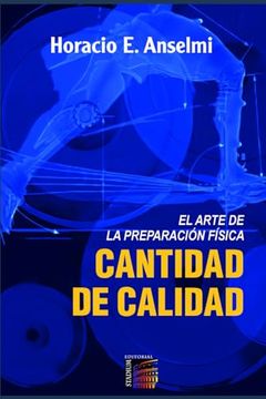 Cantidad de Calidad: El Arte de la Preparación Física