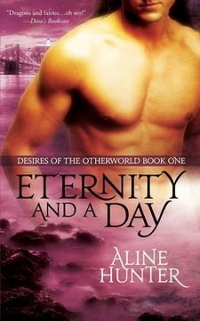 portada Eternity and a Day: Desires of the Otherworld (en Inglés)