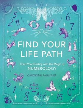 portada Find Your Life Path: Chart Your Destiny With the Magic of Numerology (in English)