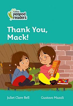 portada Thank You, Mack! Level 3 (Collins Peapod Readers) (en Inglés)