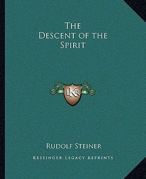 portada the descent of the spirit (in English)