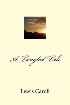 portada A Tangled Tale (en Inglés)