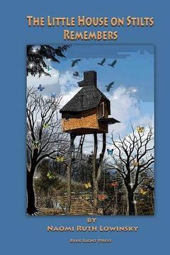 portada The Little House On Stilts Remembers