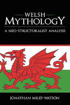 portada welsh mythology: a neo-structuralist analysis (en Inglés)