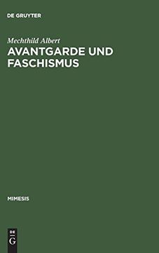 portada Avantgarde und Faschismus: Spanische Erzahlprosa 1925-1940 (en Alemán)