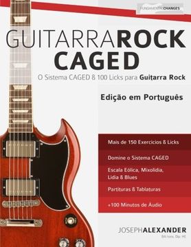 portada Guitarra Rock CAGED: O Sistema CAGED & 100 Licks para Guitarra Rock (Portuguese Edition)