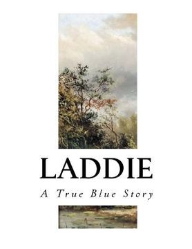 portada Laddie: A True Blue Story (en Inglés)