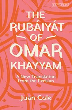 portada The Rubáiyát of Omar Khayyam: A new Translation From the Persian (en Inglés)