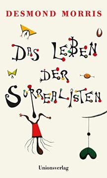 portada Das Leben der Surrealisten: Mit Zahlreichen Abbildungen (in German)