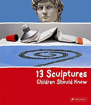 portada 13 Sculptures Children Should Know (in English)