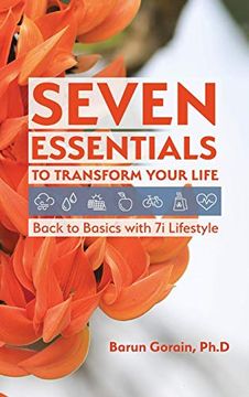 portada Seven Essentials to Transform Your Life: Back to Basics With 7i Lifestyle (in English)