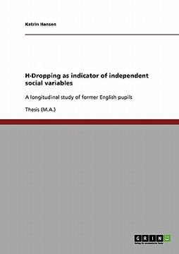 portada h-dropping as indicator of independent social variables (en Inglés)