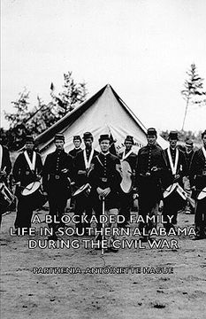 portada a blockaded family - life in southern alabama during the civil war