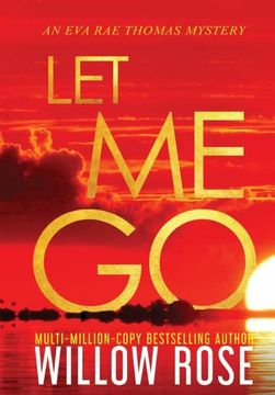 portada Let me go (5) (Eva rae Thomas Mystery) (en Inglés)