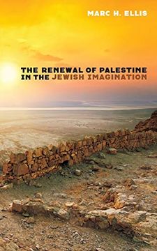 portada The Renewal of Palestine in the Jewish Imagination (in English)