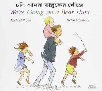 portada We're Going on a Bear Hunt in Bengali and English (en bengalí)