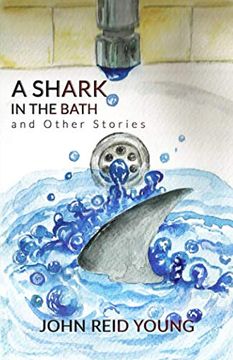 portada A Shark in the Bath and Other Stories: 2 (Tenerife Tales)