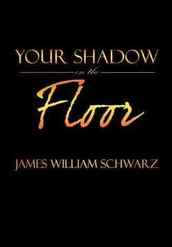 portada your shadow on the floor (in English)