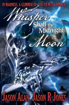 portada Whisper Shall the Midnight Moon (en Inglés)