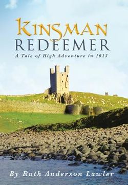 portada Kinsman Redeemer: A Tale of High Adventure in 1013 (in English)
