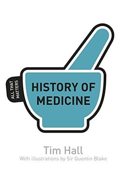portada history of medicine: all that matters (in English)
