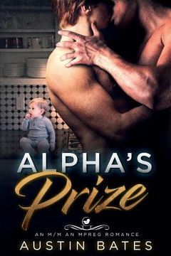 portada Alpha's Prize (en Inglés)