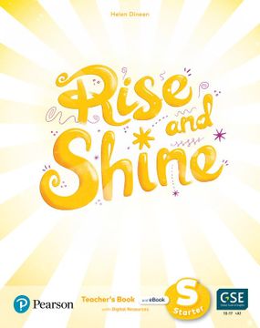 portada Rise and Shine Starter Teacher's Book With Pupil's Ebook, Activity Ebook, Presentation Tool and Digital Resources (en Inglés)