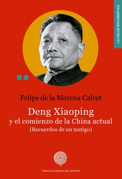 portada Deng Xiaoping y el Comienzo de la China Actual (in Spanish)