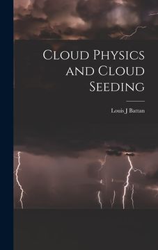 portada Cloud Physics and Cloud Seeding (en Inglés)