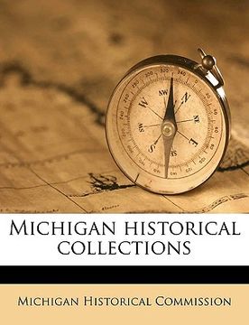 portada michigan historical collections volume v.36 (en Inglés)