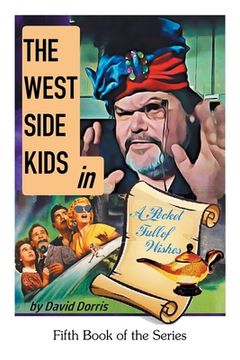 portada The West Side Kids in a Pocket Full of Wishes (en Inglés)