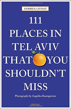 portada 111 Places In Tel Aviv The You Shouldn't Miss (en Inglés)