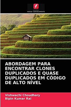 portada Abordagem Para Encontrar Clones Duplicados e Quase Duplicados em Código de Alto Nível (en Portugués)
