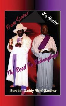 portada The Road to Redemption: "From Sinner to Saint" (en Inglés)