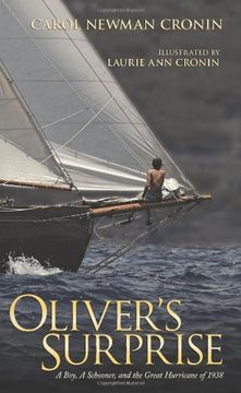 portada Oliver's Surprise: A Boy, a Schooner and the Great Hurricane of 1938 (en Inglés)