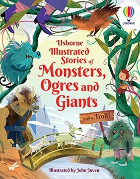 portada Illustrated Stories of Monsters, Ogres and Giants (And a Troll) (Illustrated Story Collections) 