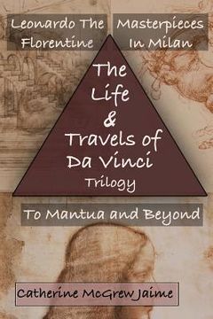 portada The Life and Travels of Da Vinci Trilogy (en Inglés)