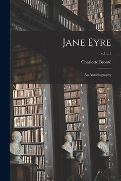 portada Jane Eyre: an Autobiography; v.1 c.1 (en Inglés)