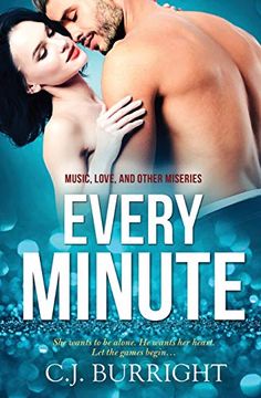 portada Every Minute (Music, Love and Other Miseries) (in English)